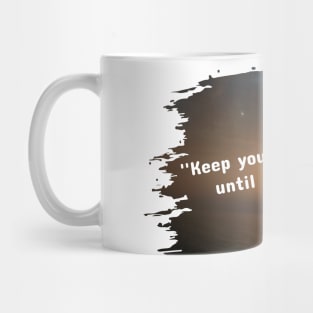 Keep your plans a secret until you succeed Mug